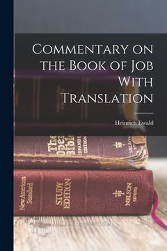 portada Commentary on the Book of Job With Translation (en Inglés)