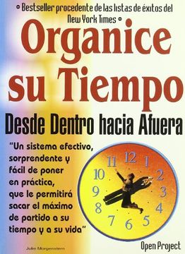 portada Organice su Tiempo Desde Dentro Hacia Afuera (in Spanish)