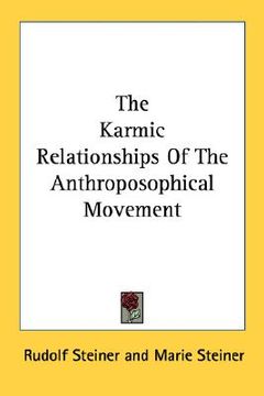 portada the karmic relationships of the anthroposophical movement (en Inglés)