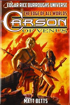 portada Carson of Venus: The Edge of all Worlds (Edgar Rice Burroughs Universe) (1) (libro en Inglés)