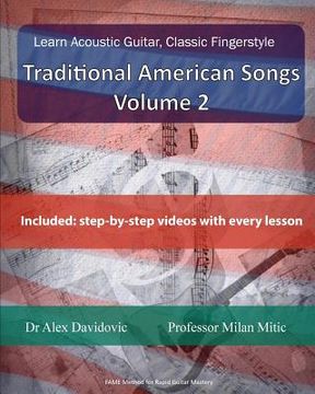 portada Learn Acoustic Guitar, Classic Fingerstyle: Traditional American Songs Volume 2 (en Inglés)