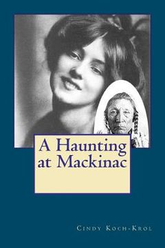portada a haunting at mackinac (en Inglés)