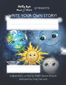 portada Hello Sun Moon and Stars Presents Write Your Own Story! (en Inglés)