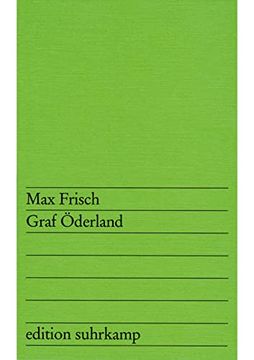 portada Graf ã Derland: Eine Moritat in zwã lf Bildern (Edition Suhrkamp) von max Frisch | 20. Juli 1963 (en Alemán)