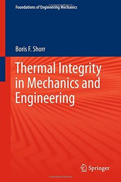 portada Thermal Integrity in Mechanics and Engineering (Foundations of Engineering Mechanics)