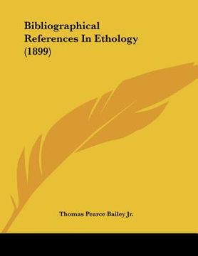 portada bibliographical references in ethology (1899) (en Inglés)