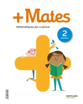 portada MATE+ 2 PRIM MATEM PARA PENSAR VAL (en Catalá)