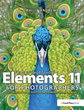 portada Adobe Photoshop Elements 11 for Photographers: The Creative Use of Photoshop Elements (in English)