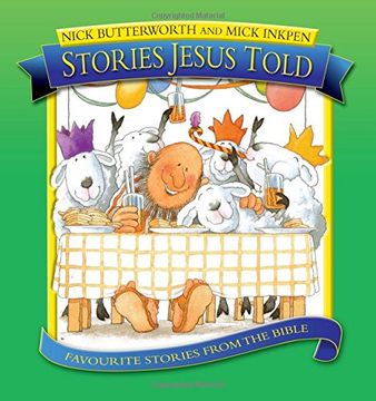 portada Stories Jesus Told: Favorite Stories from the Bible