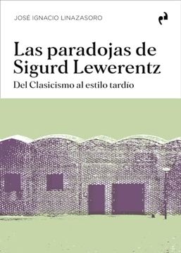 portada Las Paradojas de Sigurd Lewerentz (in Spanish)