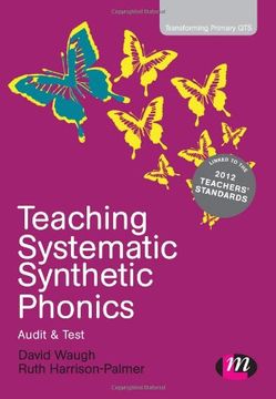 portada Teaching Systematic Synthetic Phonics: Audit and Test (Transforming Primary qts Series) 