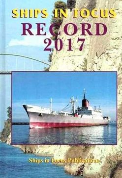 portada Ships in Focus Record 2017 (en Inglés)