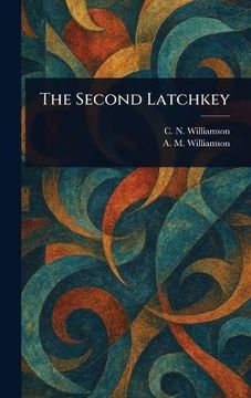 portada The Second Latchkey (en Inglés)