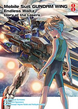 portada Mobile Suit Gundam Wing, 8: Glory of the Losers (in English)