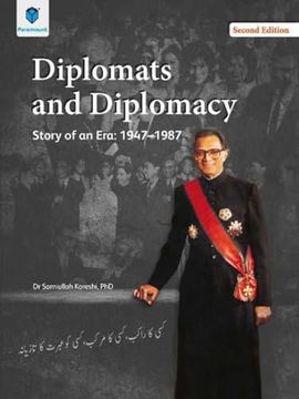 portada Diplomats and Diplomacy Story of an era 19471987