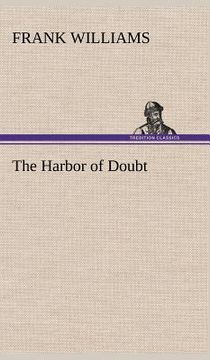 portada the harbor of doubt