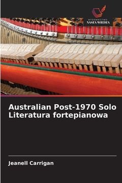 portada Australian Post-1970 Solo Literatura fortepianowa (in Polaco)