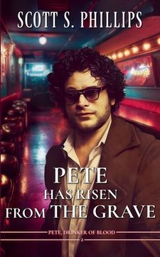 portada Pete Has Risen from the Grave (in English)