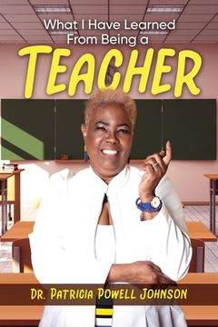 portada What I Have Learned From Being a Teacher