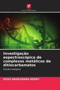 portada Investigação Espectroscópica de Complexos Metálicos de Ditiocarbamatos