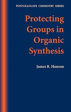 portada protecting groups in organic synthesis: postgraduate chemistry series (en Inglés)