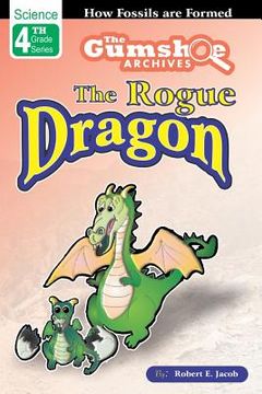 portada The Gumshoe Archives, Case# 4-4-4109: The Rogue Dragon