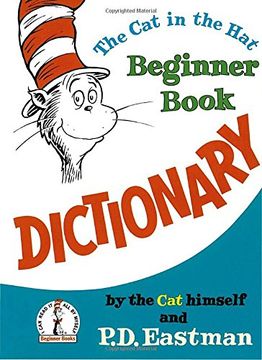 portada The cat in the hat Beginner Book Dictionary (i can Read it all by Myself Beginner Books) (en Inglés)