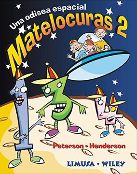 portada Matelocuras 2/Math Trek 2: Una Odisea Espacial/A mathematical space odyessy (Spanish Edition)