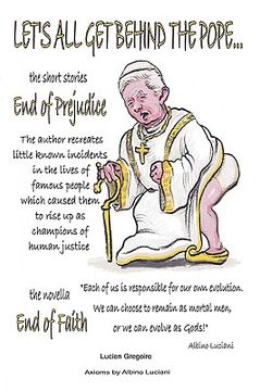 portada let's all get behind the pope...: end of faith = end of prejudice (en Inglés)