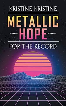 portada Metallic Hope: For the Record (en Inglés)