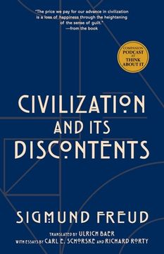 portada Civilization and Its Discontents (Warbler Classics Annotated Edition) (en Inglés)