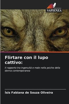 portada Flirtare con il lupo cattivo (en Italiano)
