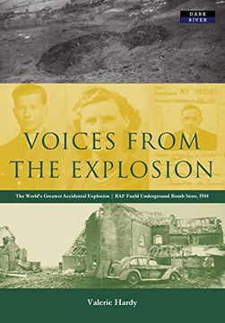 portada Voices From the Explosion: Raf Fauld, the World'S Largest Accidental Blast, 1944 (in English)