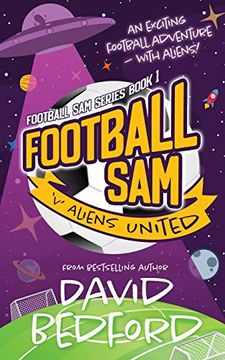 portada Football sam v Aliens United: Football sam Series Book 1 (in English)