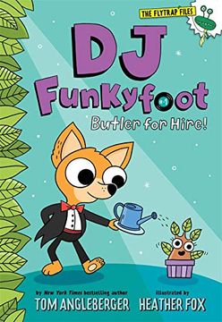 portada Dj Funkyfoot: Butler for Hire! (dj Funkyfoot #1) (The Flytrap Files) (en Inglés)