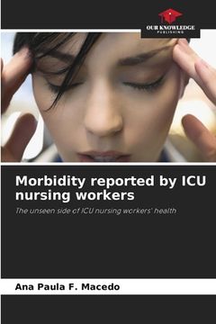 portada Morbidity reported by ICU nursing workers (en Inglés)