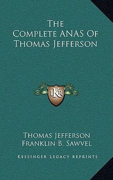portada the complete anas of thomas jefferson (en Inglés)