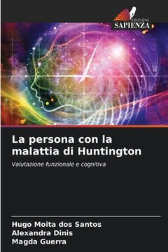 portada La persona con la malattia di Huntington (in Italian)