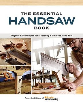 portada The Essential Handsaw Book: Projects & Techniques for Mastering a Timeless Hand Tool (en Inglés)