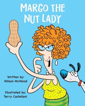 portada Margo the Nut Lady (in English)