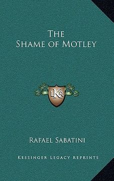 portada the shame of motley (en Inglés)