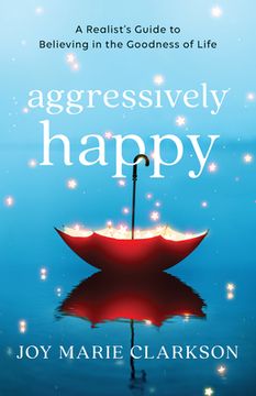 portada Aggressively Happy (en Inglés)