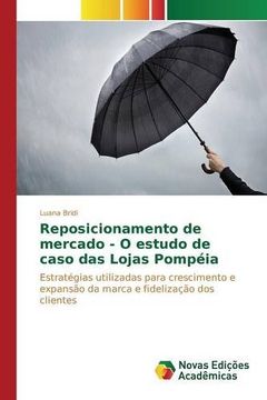 portada Reposicionamento de mercado - O estudo de caso das Lojas Pompéia