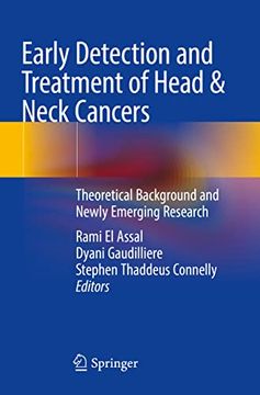 portada Early Detection and Treatment of Head & Neck Cancers: Theoretical Background and Newly Emerging Research