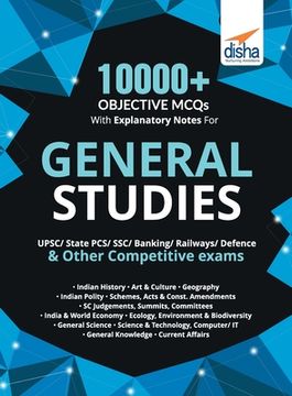 portada 10000+ Objective MCQs with Explanatory Notes for General Studies UPSC/ State PCS/ SSC/ Banking/ Railways/ Defence 2nd Edition (en Inglés)