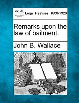 portada remarks upon the law of bailment. (en Inglés)