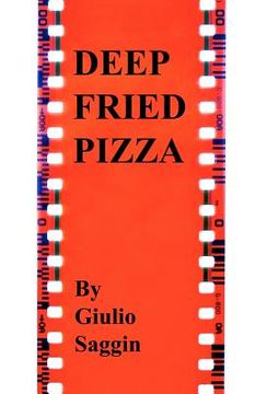 portada deep fried pizza (en Inglés)