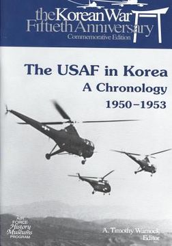 portada The USAF in Korea: A Chronology 1950-1953 (en Inglés)