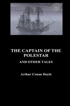 portada The Captain of the Pole-Star and Other Tales
