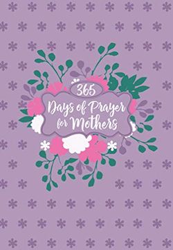 portada 365 Days of Prayers for Mothers 
